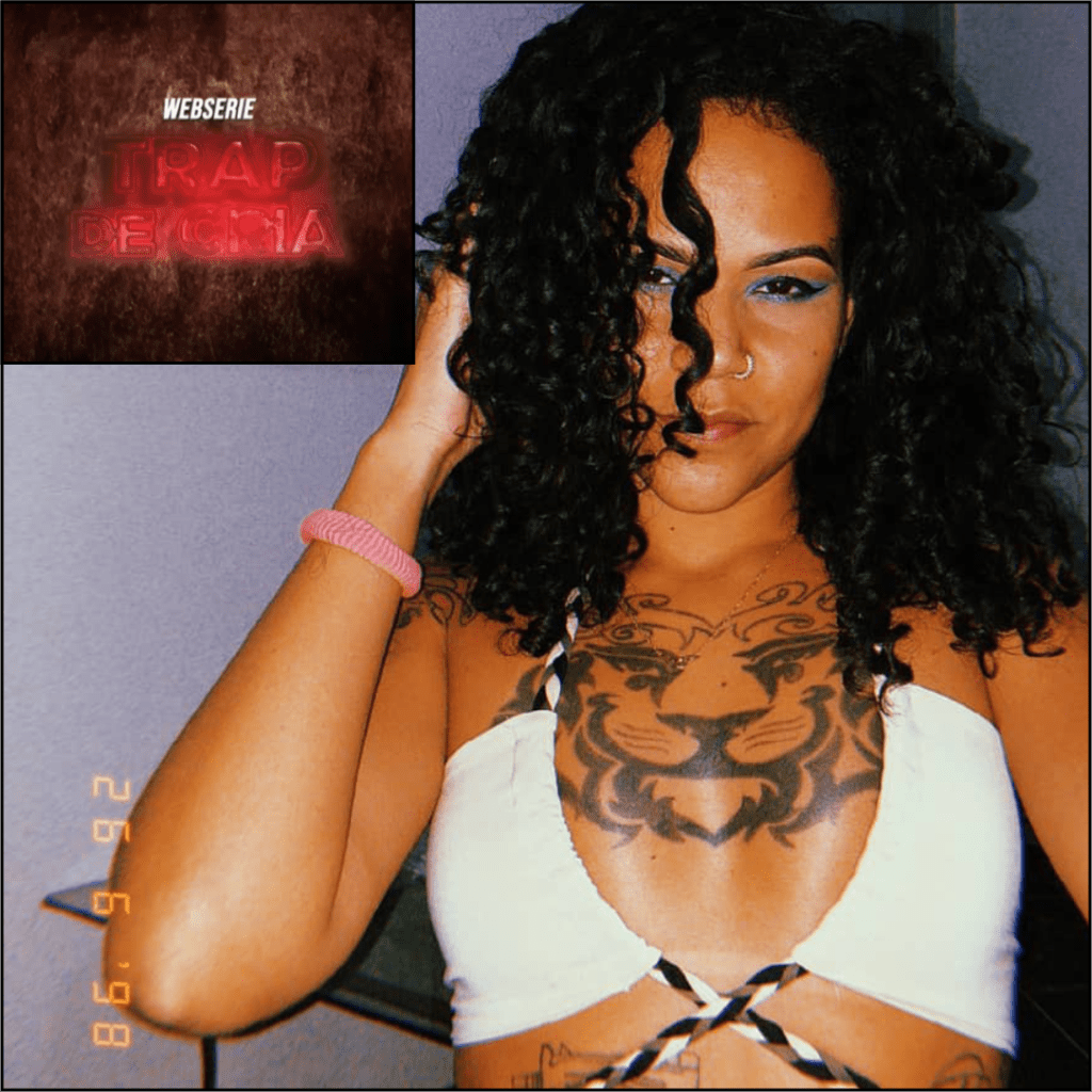 Rap Forte Webserie ‘Trap de Cria’ lança primeiro episódio estrelado pela Juju Rude