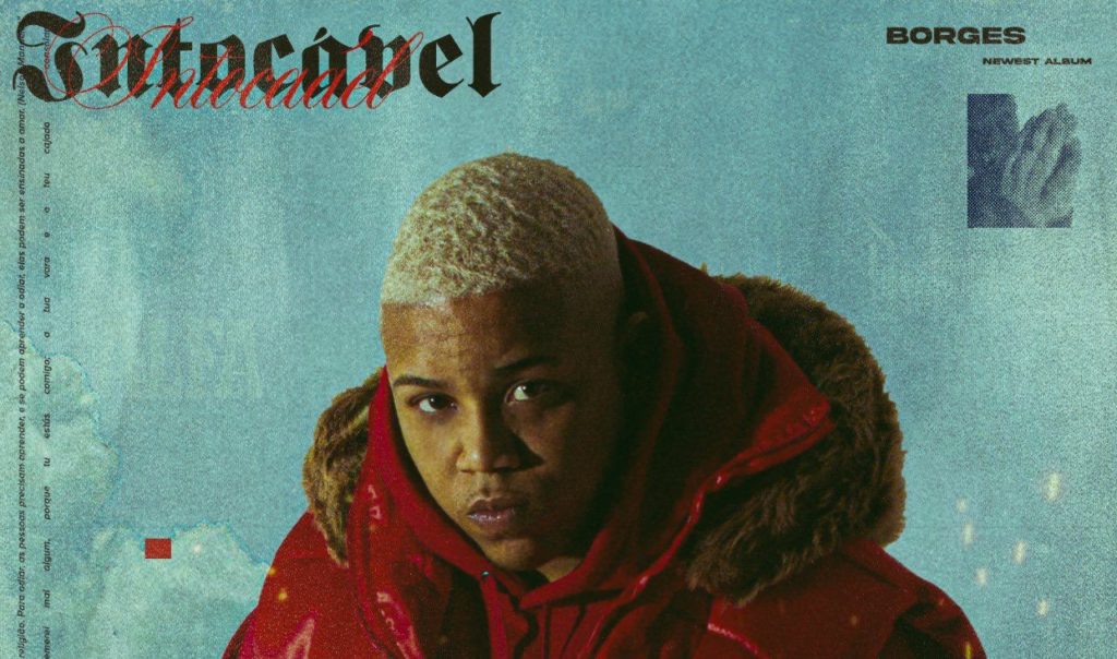 Rap Forte Borges libera a tracklist oficial de 'Intocável' que estreia na sexta-feira (4)