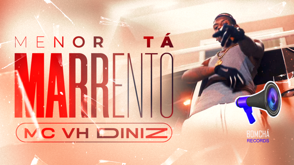 Rap Forte Bom Chá Records anuncia novo lançamento do artista VH Diniz: "Menor Tá Marrento"
